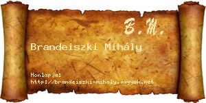 Brandeiszki Mihály névjegykártya